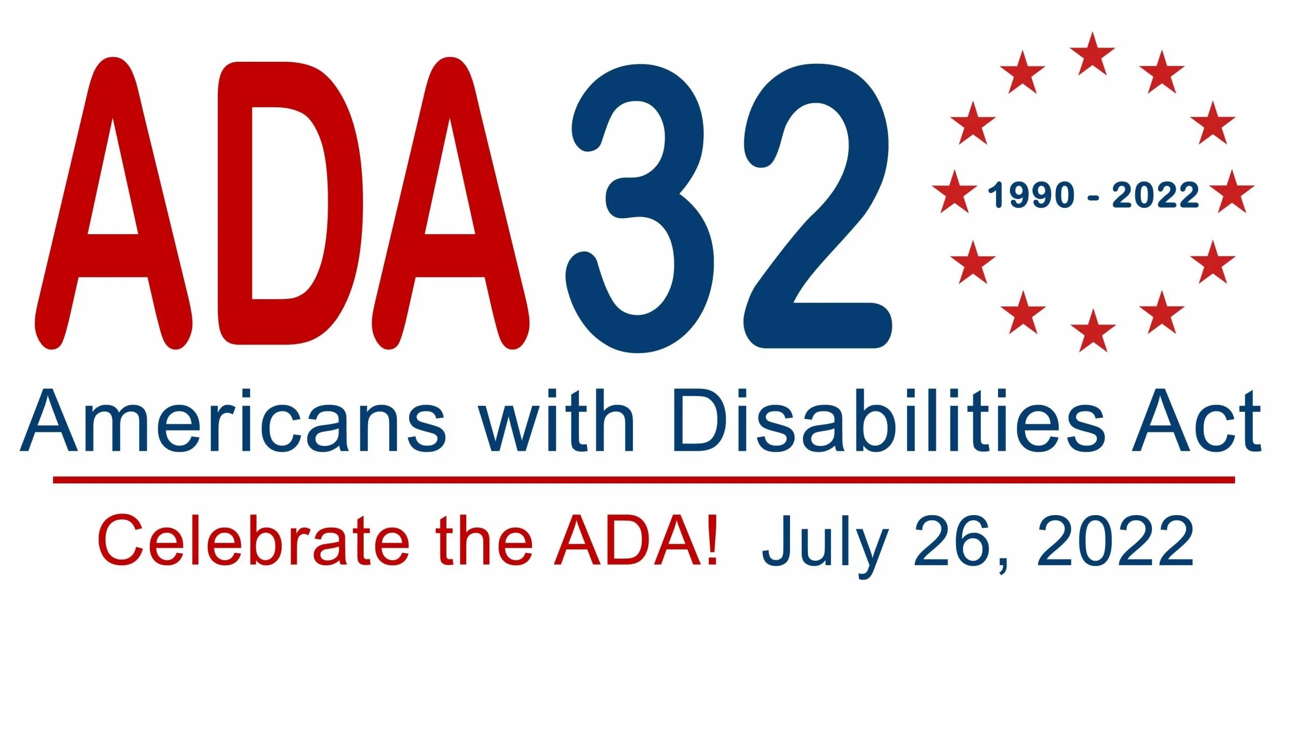 ADA32 celebrate 32 years of the Americans with Disabilities Act